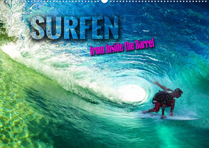 Surfen – from Inside the Barrel (Wandkalender 2024 DIN A2 quer) von Utz,  Renate