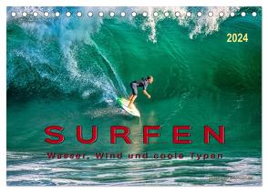 Surfen – Wasser, Wind und coole Typen (Tischkalender 2024 DIN A5 quer), CALVENDO Monatskalender von Roder,  Peter