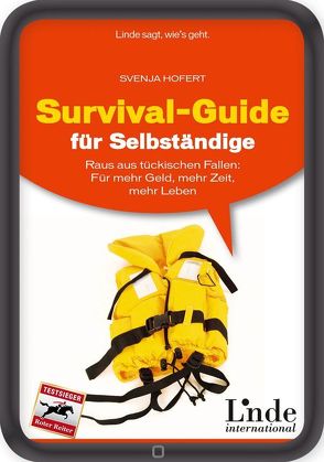 Survival-Guide für Selbständige von Hofert,  Svenja