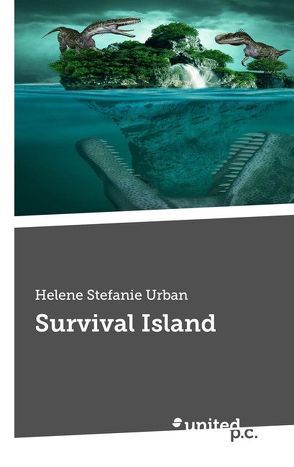 Survival Island von Urban,  Helene Stefanie