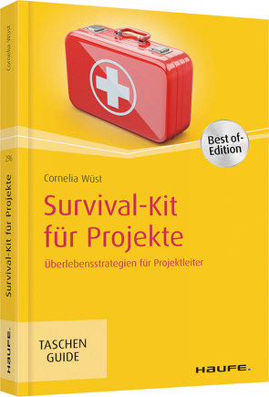 Survival-Kit für Projekte von Wüst,  Cornelia