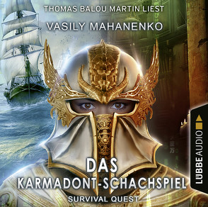 Survival Quest: Das Karmadont-Schachspiel von Mahanenko,  Vasily, Martin,  Thomas Balou