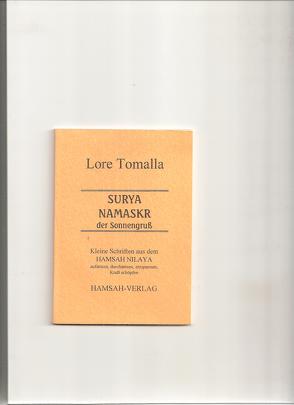 Surya Namaskr von Tomalla,  Lore