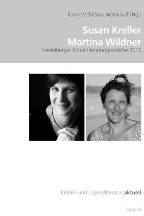 Susan Kreller | Martina Wildner von Vach,  Karin, Weinkauff,  Gina