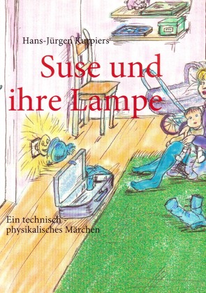 Suse und ihre Lampe von Kurpiers,  Hans-Jürgen