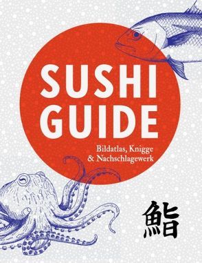 Sushi Guide von Schwab,  Axel