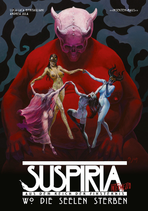 SUSPIRIA INTERMEZZO – Wo die Seelen sterben (inkl. CD) von Jula,  Andrea, Montagliani,  Luca Laca