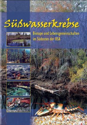 Süßwasserkrebse von Doering,  Lutz, Gohr,  Lutz