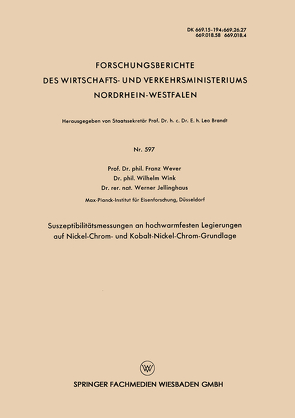 Suszeptibilitätsmessungen an hochwarmfesten Legierungen auf Nickel-Chrom- und Kobalt-Nickel-Chrom-Grundlage von Wever,  Franz