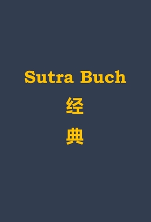 SUTRA BUCH von Westerbarkey,  Daikan Jörg