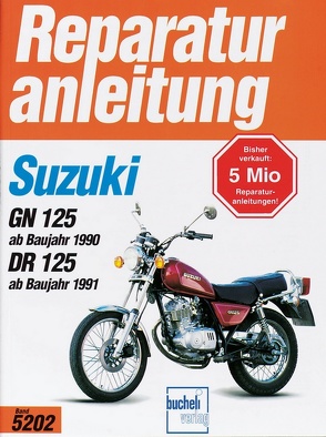 Suzuki GN 125 (ab Baujahr 1990), DR 125 (ab Baujahr 1991)