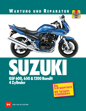 Suzuki GSF 600, 650 & 1200 Bandit – 4 Zylinder von Coombs,  Matthew, Mather,  Phil