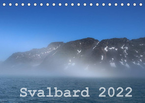 Svalbard 2022 (Tischkalender 2022 DIN A5 quer) von Midding,  Michael