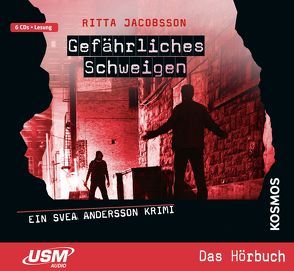 Svea Andersson: Gefährliches Schweigen von Jacobsson,  Ritta