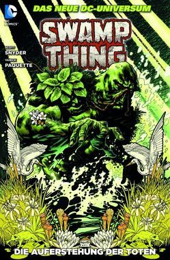 Swamp Thing von Ibánez,  Victor, Paquette,  Yannick, Rudy,  Marco, Snyder,  Scott