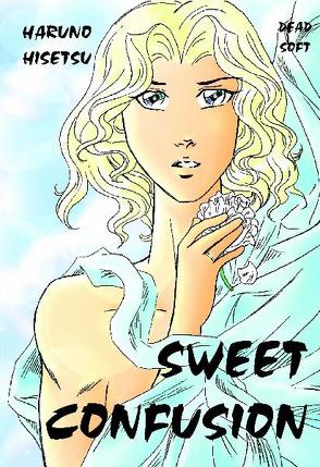 Sweet Confusion von Hisetsu,  Haruno