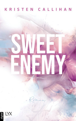 Sweet Enemy von Callihan,  Kristen