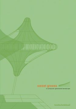 Sweet Greens von Schein,  Markus, Werner,  Ole, Zimmermann,  Gregor