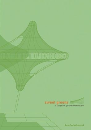 Sweet Greens von Schein,  Markus, Werner,  Ole, Zimmermann,  Gregor