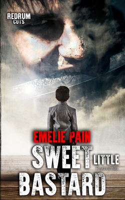 Sweet Little Bastard von Pain,  Emelie