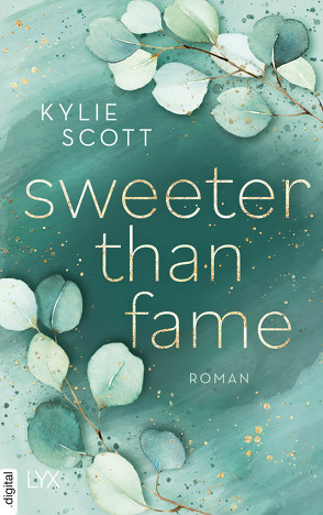 Sweeter than Fame von Klüver Anika, Scott,  Kylie