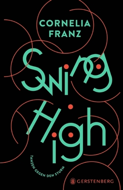 Swing High von Franz,  Cornelia