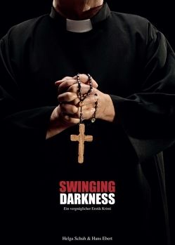 Swinging Darkness von Ebert,  Hans, Schuh,  Helga