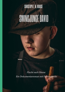 Swingjunge David von Krause,  Christoph T. M.