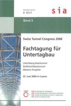 Swiss Tunnel Congress 2006