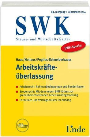 SWK-Spezial Arbeitskräfteüberlassung von Haas,  Stefan, Hollaus,  Paul, Poglies-Schneiderbauer,  Bettina