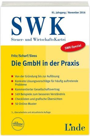 SWK-Spezial Die GmbH in der Praxis von Fritz,  Christian, Scharf,  Franz, Siess,  Bernhard