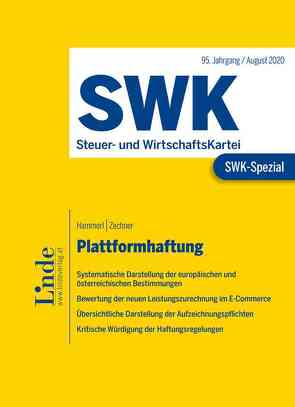 SWK-Spezial Plattformhaftung von Hammerl,  Stefan, Zechner,  Lily