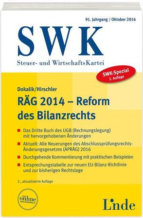 SWK-Spezial RÄG 2014 – Reform des Bilanzrechts von Dokalik,  Dietmar, Hirschler,  Klaus