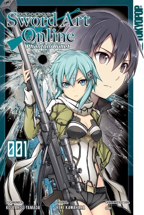 Sword Art Online Phantom Bullet – Band 1 von Kawahara,  Reki, Yamada,  Koutaro