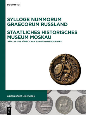 Sylloge Nummorum Graecorum Russland, Staatliches Historisches Museum Moskau von Abramzon,  Mikhail Grigorevich, Frovola,  Nina A., Peter,  Ulrike