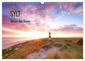 SYLT hinter den Dünen (Wandkalender 2024 DIN A3 quer), CALVENDO Monatskalender von Sturm,  Jenny