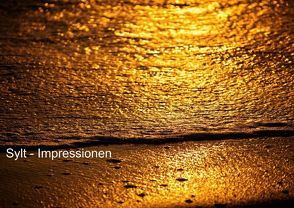 Sylt – Impressionen (Posterbuch DIN A3 quer) von Hannemann,  Gerd