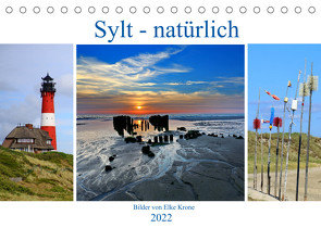 Sylt – natürlich (Tischkalender 2022 DIN A5 quer) von Krone,  Elke