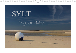 Sylt – Tage am Meer (Wandkalender 2020 DIN A4 quer) von Hoeg,  Tanja