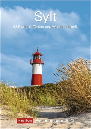 Sylt Wochenplaner 2023. Fotokalender mit Platz für Organisatorisches. Termin-Kalender zum Aufhängen mit tollen Inselmotiven, Zitaten und Wochenkalendarium. von Layda,  Siegfried