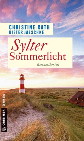 Sylter Sommerlicht von Jaeschke,  Dieter, Rath,  Christine