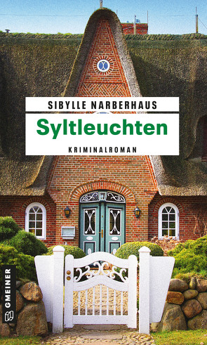 Syltleuchten von Narberhaus,  Sibylle