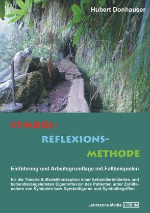 Symbol-Reflexions-Methode von Donhauser,  Hubert