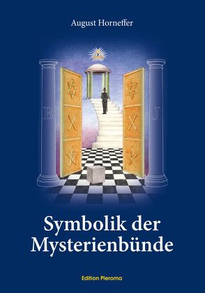 Symbolik der Mysterienbünde von Horneffer,  August