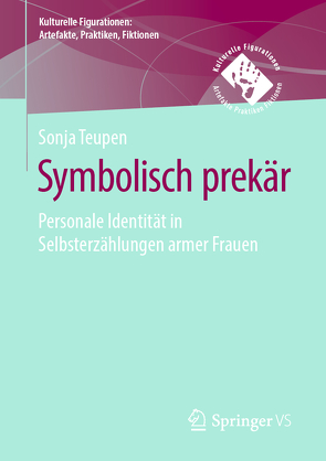 Symbolisch prekär von Teupen,  Sonja