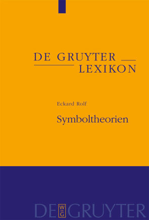 Symboltheorien von Rolf,  Eckard