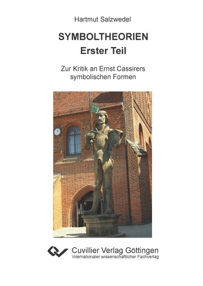 SYMBOLTHEORIEN Erster Teil von Salzwedel,  Hartmut