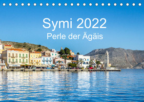 Symi 2022, Perle der Ägäis (Tischkalender 2022 DIN A5 quer) von O. Schüller und Elke Schüller,  Stefan