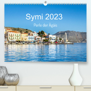 Symi 2023, Perle der Ägäis (Premium, hochwertiger DIN A2 Wandkalender 2023, Kunstdruck in Hochglanz) von O. Schüller und Elke Schüller,  Stefan