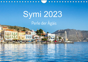 Symi 2023, Perle der Ägäis (Wandkalender 2023 DIN A4 quer) von O. Schüller und Elke Schüller,  Stefan